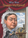 Cover image for Who Was Queen Victoria?